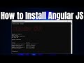 How to install Angular JS in Windows 11