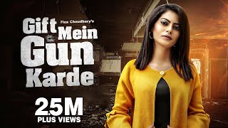 Gift Mein Gun Karde (Full Video) | Masoom Sharma | Ruchika Jangid | Biru Kataria | Fiza Choudhary