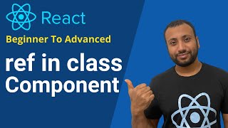 React Bangla Tutorial 51 : ref in a class component with example