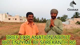 BRIEF EXPLANATION ABOUT BIO ENZYME BY SHREKANTH RG.......