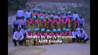 Imfatiro by ijwi ry'impanda ADPR Kazabe (Audio Song 2017)