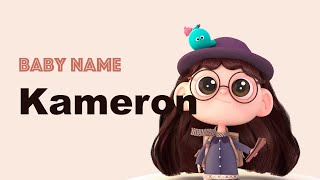 Kameron - Boy Baby Name Meaning, Origin and Popularity