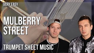 Trumpet Sheet Music: How to play Mulberry Street by Twenty One Pilots