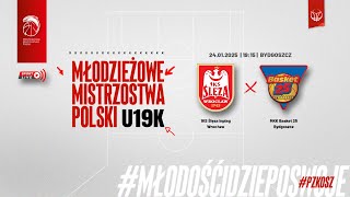 1KS Ślęza Inplag Wrocław - MKK Basket 25 Bydgoszcz (1/2 MMP U19K)