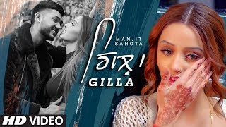 Gilla: Manjit Sahota  (Full Song) R Gill | Deep Kaur Vehniwal | Latest Punjabi Songs 2019