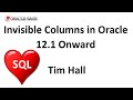 Invisible Columns in Oracle 12.1 Onward