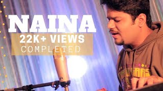 Naina Unplugged - Dangal | Arijit Singh, Neha Kakkar | Tushar Azad (Cover)