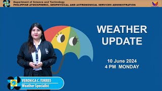 Public Weather Forecast issued at 4PM | June 10, 2024 - Monday