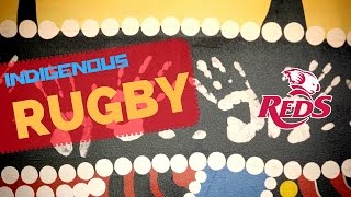 Growing Indigenous rugby with Queensland Reds