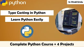 Type Casting in Python | Python Tutorial in Hindi