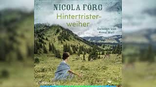 Hintertristerweiher - Ein Oberbayern-Krimi Von Nicola Förg | Krimis \u0026 Thriller