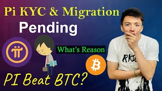 Pi KYC and Token Migration Pending - What is the Reason? | Pi Network can Beat Bitcoin?