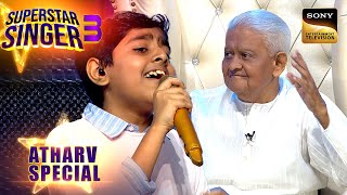 "Patta Patta Buta Buta" पर Atharv ने जीते सबके दिल | Superstar Singer 3 | Atharv Special