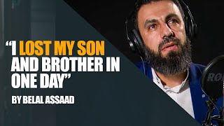 How Belal Assad Copes with Losing His Son and Brother