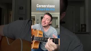 4 Chord Worship | Cornerstone