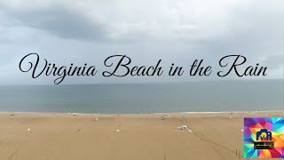 Virginia Beach in the Rain  雨の中でバージニアビーチ  비내리는 버지니아 비치