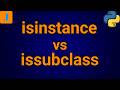 Python isinstance vs issubclass