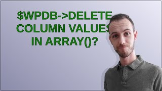 Wordpress: $wpdb-delete column values IN ARRAY()?