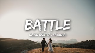 David Guetta - Battle (Lyrics) feat. Faouzia