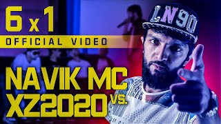 БАТТЛ! Navik MC vs. XZ2020 / 6 БА 1 [OFFICIAL VIDEO]