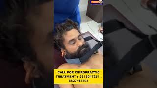 CHIROPRACTIC TREATMENT IN INDIA | HEADACHE | VERTIGO | DR. VARUN DUGGAL CHIROPRACTIC IN INDIA #short