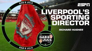 'GREAT APPOINTMENT!’ Will Liverpool have success with Richard Hughes as sporting director? | ESPN FC