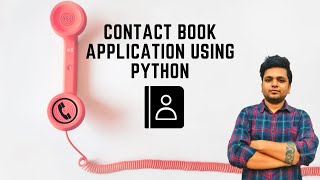 Contact book application using python | Python projects | Easy tutorial