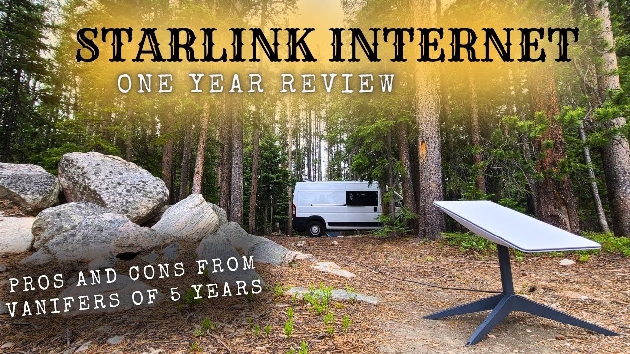 Starlink Internet 1 Year Review Pros And Cons From Vanlifers Of 5