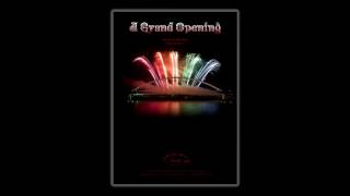 A Grand Opening