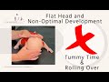 Plagiocephaly and Non-optimal Development in Tummy Time and Rolling Over Baby Milestones