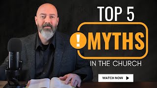 5 Myths Christians Still Believe!
