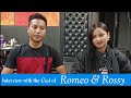 Interview with the Actors of ROMEO & ROSSY an upcoming Khasi movie October 16, 2022