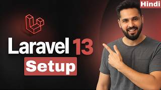 Laravel 13 tutorial in Hindi #2 Installation on Windows |Setup PHP, Composer & XAMPP