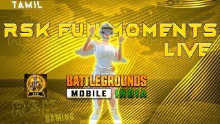 RSK ON LIVE 😎 Vanakkam da mapla  Oman la irundhu…. #live #gaming #PUBG #bgmilive