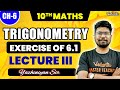 10th Maths | CH 6 Trigonometry - Exercise 6.1 Lecture 3 | State Board | Yazhiniyan Sir