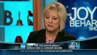 HLN:  Nancy Grace opens up on cancer scare