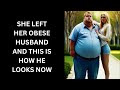 She Left Him for Being Overweight Two Years Later She Can’t Believe Her Eyes #aita #reddit #reddirt