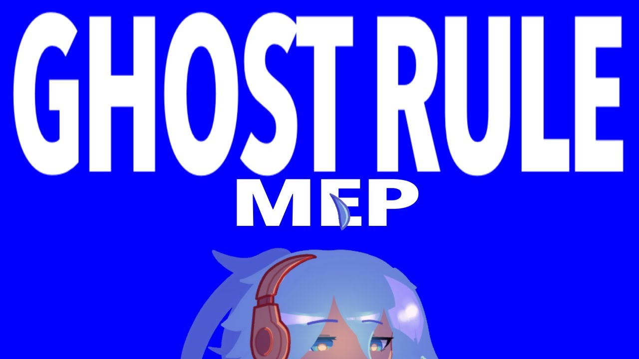 Ghost Rule Audition Mep Youtube