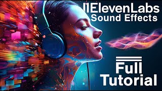 AI Sound Effects Generator in ElevenLabs (Full Tutorial)