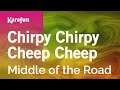 Chirpy Chirpy Cheep Cheep - Middle of the Road | Karaoke Version | KaraFun