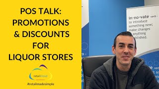 POS Talk: Promotions and Discounts for Liquor Stores