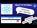 React Fetch API GET Request Tutorial | Fetch Data and Display in Table