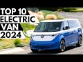 TOP 10 Best Electric Van 2024.