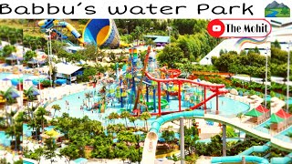 Ratlam Water park | Babus water park | Tour \u0026 All water Rides Tour | The Mohit