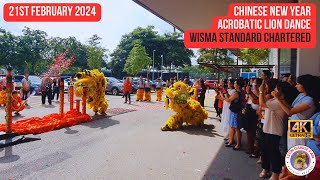 2024 Chinese New Year Acrobatic Lion Dance @ Wisma Standard Chartered By Xuan Long Rawang