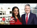 WATCH LIVE: CBC Vancouver News at 6 for April 15 — COVID-19: Politics, Transit & Immigrants