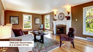 Experience Timeless Traditional Living