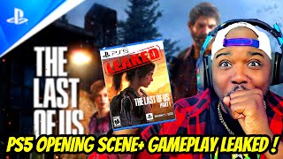 The LAST OF US Part 1 (PS5) Remake FIRST 10 Minutes Gameplay LEAKED! (W/ PS5 vs PS3 COMPARISON!) 😲