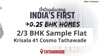 Krisala 41 Cosmo Tathawade Sample Flat Video | 2 BHK ₹50 Lacs Tathawade | 41 Cosmo | Doorstep Space