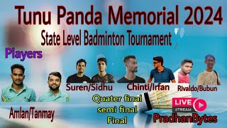 State level Badminton Tournament ll Tunu panda Memorial 2024